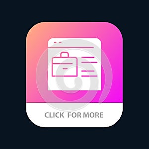 Bag, Find Job, Job Website, Online Portfolio Mobile App Button. Android and IOS Glyph Version photo