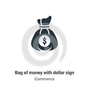 Bag of money with dollar sign vector icon on white background. Flat vector bag of money with dollar sign icon symbol sign from