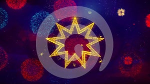 Bahai Nine pointed star Bahaism Icon Symbol on Colorful Fireworks Particles.