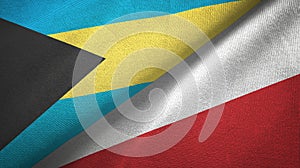 Bahamas and Poland two flags textile cloth, fabric texture