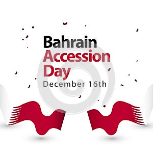 Bahrain Accession Day Vector Template Design Illustration