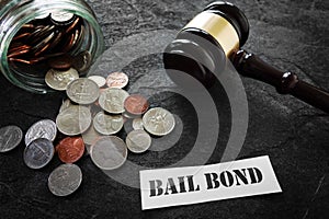 Bail Bond message with coins and gavel
