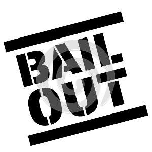 BAIL OUT sticker