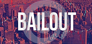 Bailout theme with New York City skyscrapers