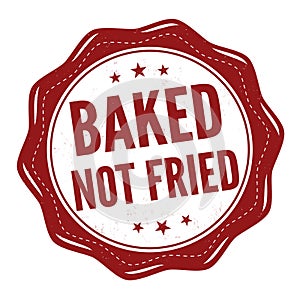 Baked not fried grunge rubber stamp