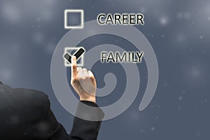 Balance between family and career concept. Businessman chooses personal life sacrificing professional activity. Difficulty in