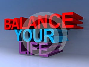Balance your life on blue
