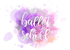 Ballet school lettering