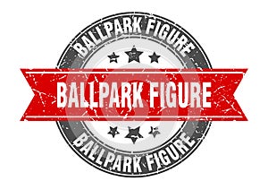 ballpark figure stamp