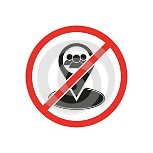 Ban on gathering people. Stop rallies and meetings. Do not gather in groups. Vector illustration. EPS 10.