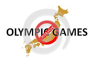 The ban of the Olympics. Cancellation of the 2020 Olympics in Japan due to coronavirus 2019-nCov,