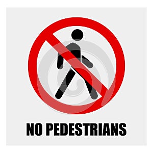 Ban sign of pedestrian crossing, pedestrian crosswalk ban sign