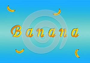 Banana tube text effect on the blue