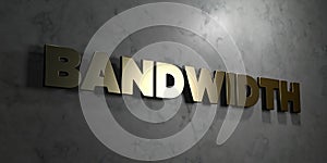 Bandwidth - Gold text on black background - 3D rendered royalty free stock picture