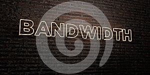 BANDWIDTH -Realistic Neon Sign on Brick Wall background - 3D rendered royalty free stock image