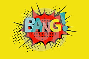Bang comic style message in red speech bubble cartoon vector illustration in retro pop art style on halftone background