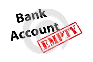 Bank Account Empty