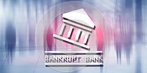 The bank is bankrupt. The inscription on the virtual screen: Bankrupt