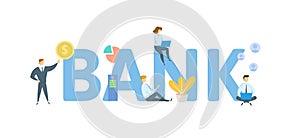 BANK. Concept with people, letters and icons. Flat vector illustration. Isolated on white background.