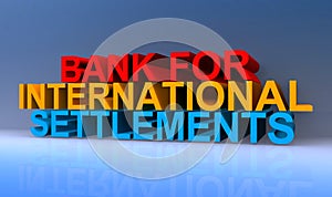 Bank for international settlements on blue