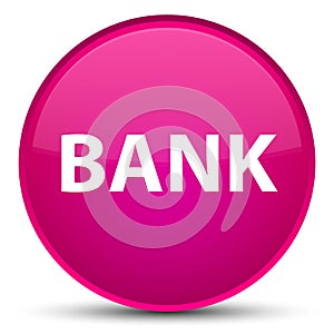 Bank special pink round button