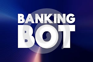 Banking Bot - artificial algorithm that analyzes user`s queries and understand user`s message, text concept background