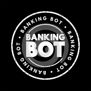 Banking Bot - artificial algorithm that analyzes user\'s queries and understand user\'s message, text concept stamp