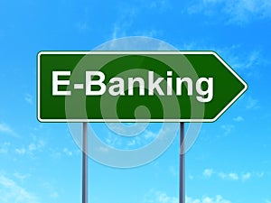 Banking concept: E-Banking on road sign background