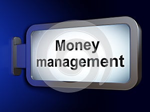 Banking concept: Money Management on billboard background