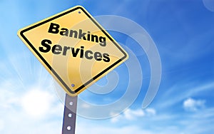 Banking services sign