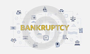bankruptcy financial concept with icon set with big word or text on center