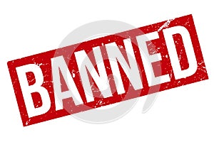 Banned Rubber Stamp. Banned Rubber Grunge Stamp Seal - Vector
