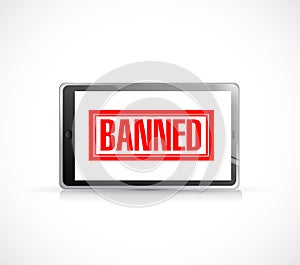 banned stamp over a tablet. illustration design