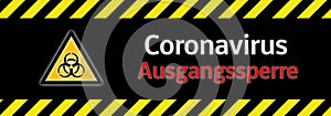 Banner Biohazard Coronavirus Covid-19 curfew in german