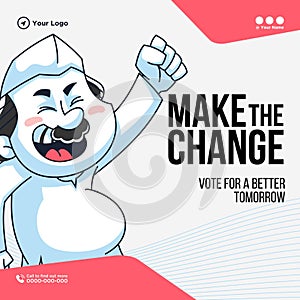 Banner design of make the change