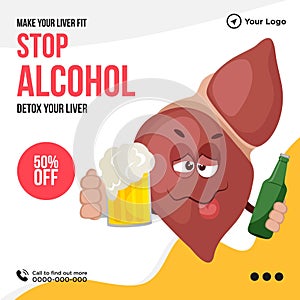 Banner design of make your liver fit stop alcohol