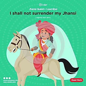 Banner design of queen Jhansi laxmibai