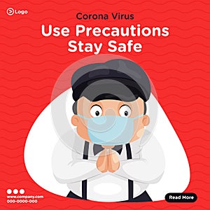 Banner design of use precautions stay safe