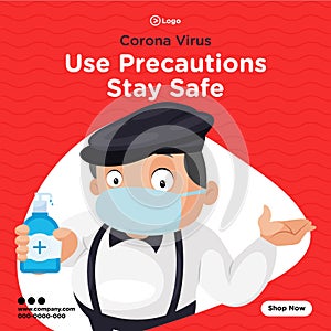 Banner design of use precautions stay safe
