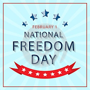 Banner of the National Day of Freedom of America. Vector