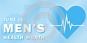 Banner for the national month of men`s health with a symbol of masculinity, heart and cardiogram and text, traditionally held