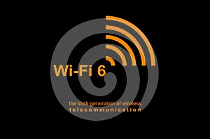 Banner, poster, logo WiFi 6 WLAN High Efficiency Wireless. New protocols in development. Telecommunications.