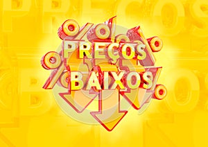 Banner with Text PreÃÂ§os Baixos in Brazilian Portuguese. Stamp promotional campaigns from retail brazilian market photo