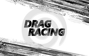 Banner with tire marks and dirt. Drag racing