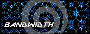 Banner tech style `Bandwidth