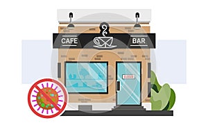Bar and coffee shop storefront with closed sign on the door. Stop corona virus infection