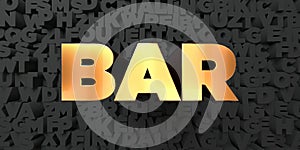 Bar - Gold text on black background - 3D rendered royalty free stock picture