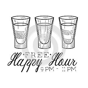 Bar Happy Hour Promotion Sign Design Template Hand Drawn Hipster Sketch With Three Shots