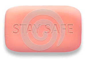  Bar of Soap With Stay Safe Text