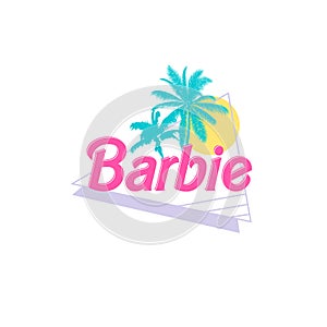 Barbie slogan with palms and sun, vector illustration